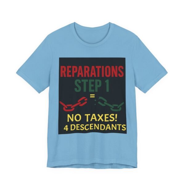 Reparations Step 1 Tee, Unisex Jersey Short Sleeve Tee, Activist Apparel, Gift for Social Justice Advocates, Comfortable Casual - Image 11